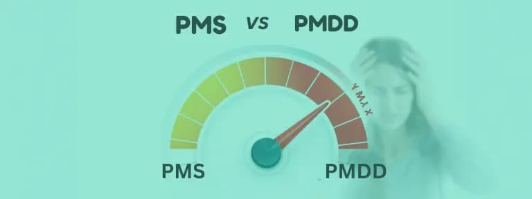 PMS vs PMDD: Symptoms, Differences and Treatment Options