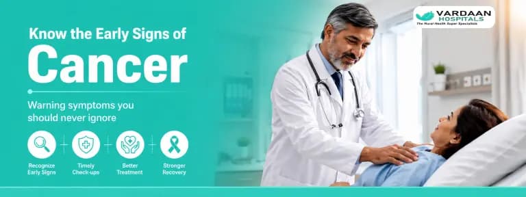 Early Signs of Cancer: Warning Symptoms You Should Never Ignore